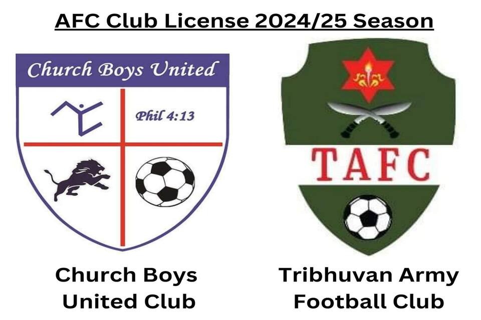 CBU & Tribhuwan Army FC Receive AFC Club License