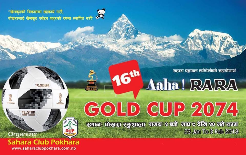 Sahara Club Releases A Complete Fixtures Of 16th Aaha! RARA Gold Cup