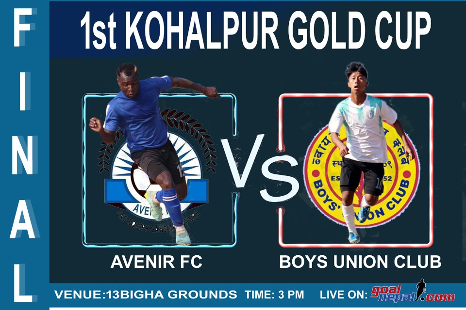 1st Kohalpur Gold Cup Final: Avenir FC, Cameroon Vs Boys Union Club Today